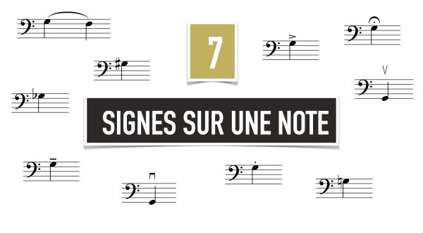 7 signes sur une note